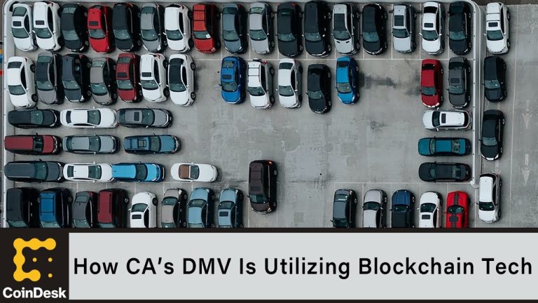 How California’s DMV Is Utilizing Blockchain Technology