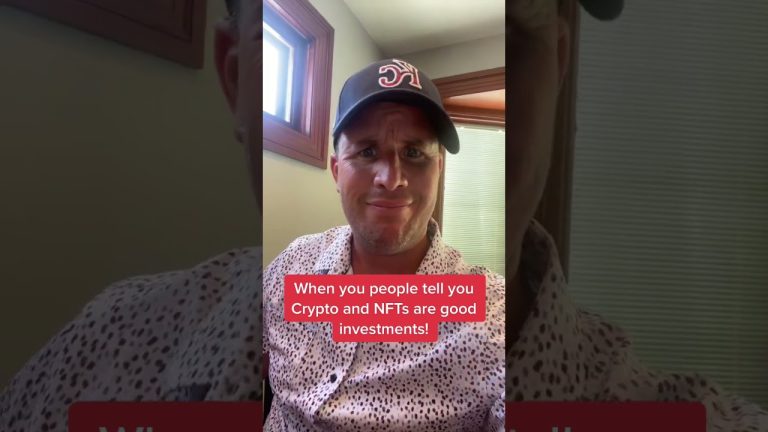 When You people tell your Crypto and NFTs are good Investment !!!