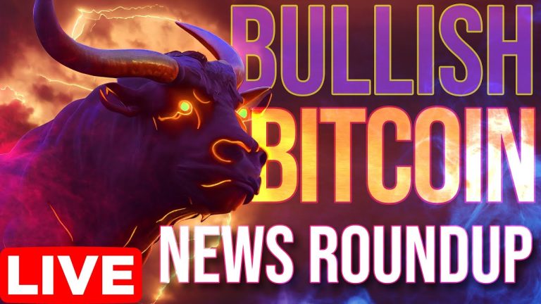 Bullish Bitcoin News Roundup | $BTC Price Analysis