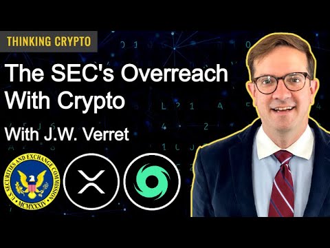 J.W. Verret Talks SEC Crypto Regulation Overreach, CFTC Ooki DAO, Tornado Cash, Ripple XRP Lawsuit