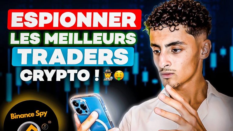 COMMENT ESPIONNER LES MEILLEURS TRADERS CRYPTO – GUIDE BINANCE SPY