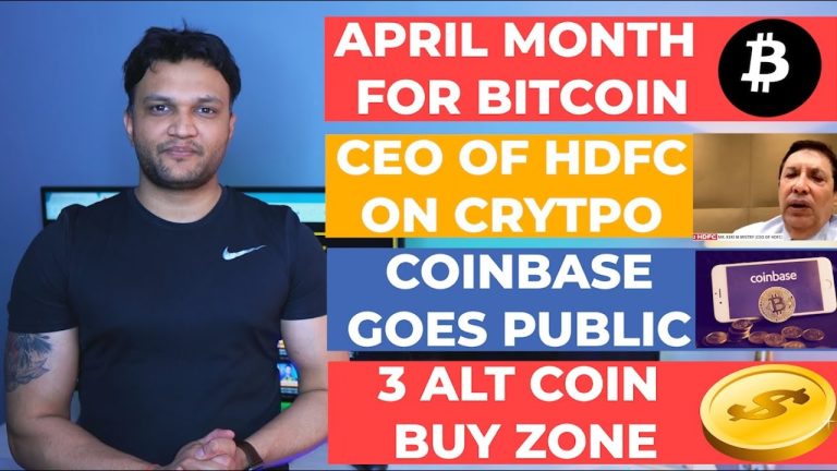 BITCOIN TO 65K ? 3 ALT COINS BUY ZONE || CEO OF HDFC – CRYPTO HERE TO STAY || COINBASE GOING PUBLIC