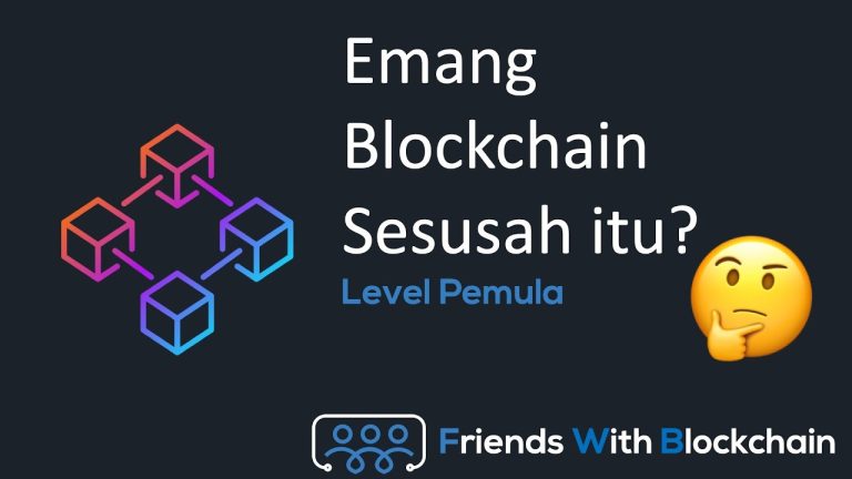 Apa itu blockchain? Penjelasan Konsep Teknologi Blockchain untuk Pemula – Friends with Blockchain