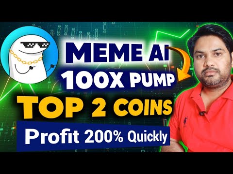 TOP 2 COINS For Quick Profit | MEME AI for 100X 🚀 | Future and SPOT Call |